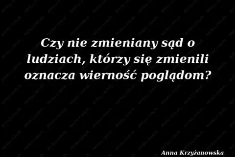 Gdy ludzie się zmieniają: Cytaty o rozczarowaniu i sile rozwoju
