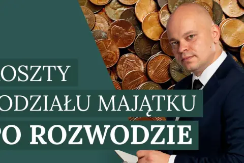 Mężczyzna w garniturze na tle monet. Tekst: "Koszty podziału majątku po rozwodzie".