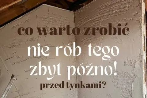 Tynki czy hydraulika? Ekspert radzi: uniknij kosztownych błędów!
