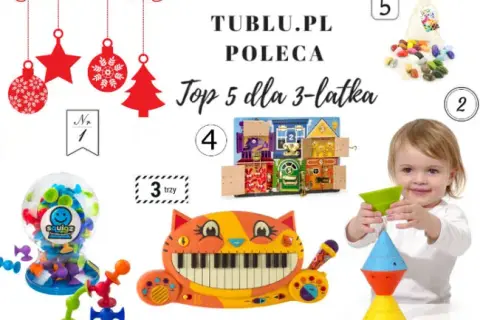 Prezent dla 3-latki: Co kupić pod choinkę? Sprawdzone pomysły!