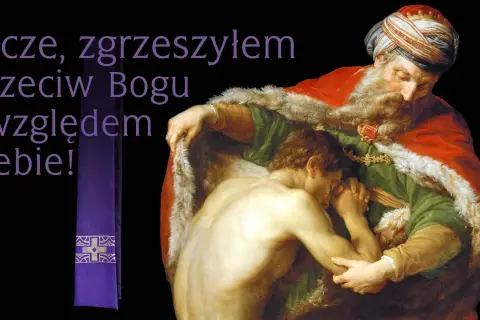 Obraz przedstawia powracającego syna marnotrawnego, który prosi ojca o przebaczenie. To przykład pokuty, co to znaczy, gdy żałujemy za grzechy.