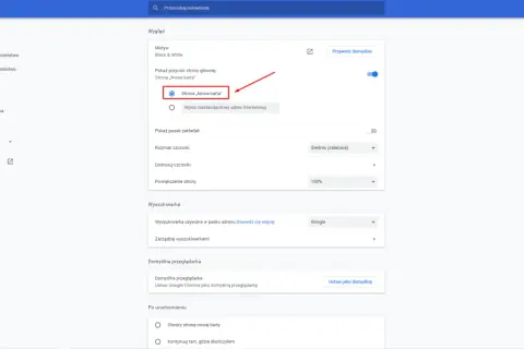 Ustawienia Chrome: Wygląd. Pokazuje, jak ustawić stronę startową w Chrome, wybierając "Strona „Nowa karta”".