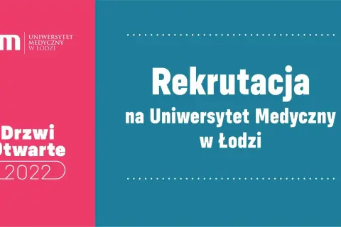 Uniwersytet medyczny w Łodzi - kluczowe informacje o studiach i rekrutacji