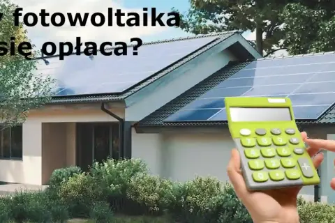 Fotowoltaika 2025: Czy się opłaca? Analiza Net-billing i kosztów