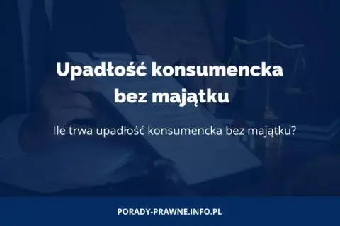 Jak długo trwa upadłość konsumencka i co wpływa na czas jej trwania