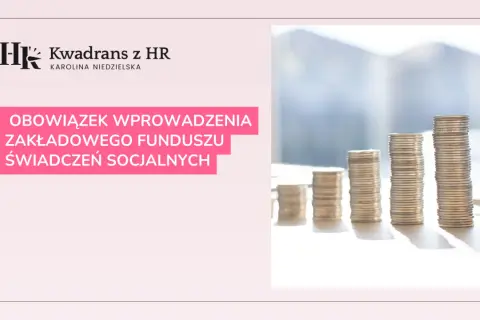 Zakładowy fundusz świadczeń socjalnych – kto musi go utworzyć?