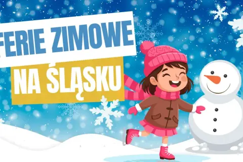 Radosna dziewczynka w czapce i szaliku cieszy się zimą na lodowisku. Napis "FERIE ZIMOWE NA ŚLĄSKU" zaprasza do zabawy.