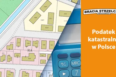 Mapa działek i kalkulator symbolizują co to jest podatek katastralny w Polsce.