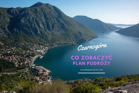 Widok na Zatokę Kotorską w Czarnogórze. Idealna pogoda w kwietniu na zwiedzanie.