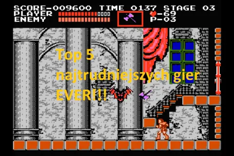 Grafika z gry wideo z tekstem "Top 5 najtrudniejszych gier EVER!!!".