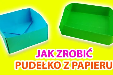 Jak zrobić karton z papieru - proste sposoby na funkcjonalne pudełko
