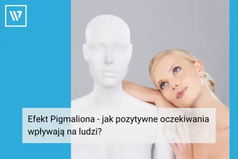 Kobieta opiera głowę na manekinie, symbolizując efekt Pigmaliona i siłę pozytywnych oczekiwań.