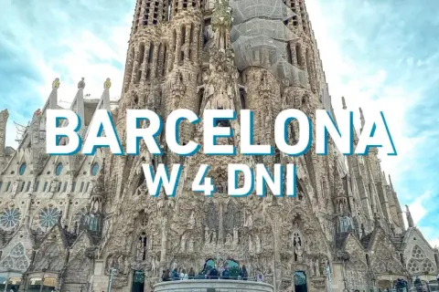 Sagrada Familia w Barcelonie pod błękitnym niebem z napisem "BARCELONA W 4 DNI".
