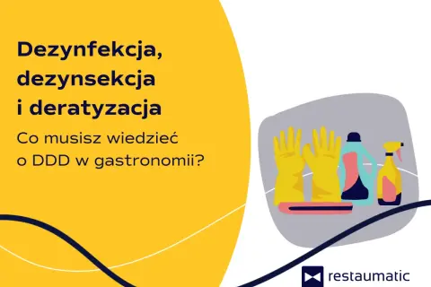 Żółte rękawice, butelki z płynem i sprayem symbolizują mycie i dezynfekcję. Tekst informuje o DDD w gastronomii.
