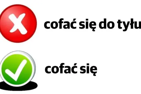 Czerwony znak "X" obok "cofa się do tyłu", zielony ptaszek obok "cofa się".