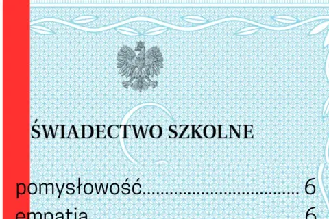 Świadectwo szkolne z orłem i czerwono-białym paskiem. Wpisano "pomysłowość" i "empatia", oceny 6.