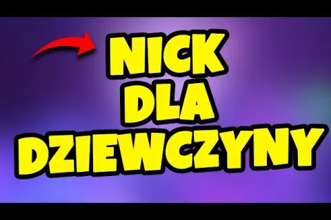 Jak nazwać dziewczynę na Messengerze? Pomysły na kreatywne i zabawne nicki
