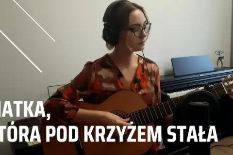 Nuty do matka która pod krzyżem stała - gdzie je znaleźć?