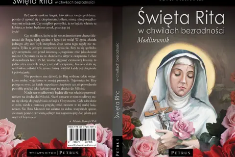 Święta Rita w chwilach beznadziei. Modlitewnik z wizerunkiem świętej i różami, pomoc w trudnych i niemożliwych sprawach.