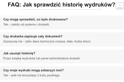 FAQ: Jak sprawdzić historię wydruków? Dowiedz się, czy można sprawdzić, co było drukowane, czy drukarka zapisuje cały dokument i jak usunąć historię.