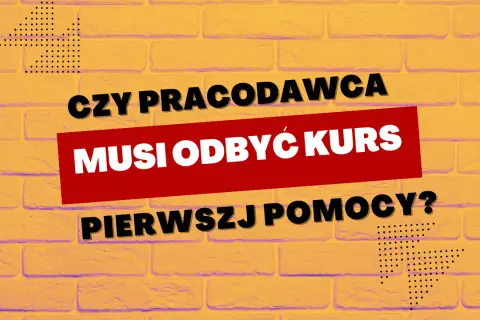 Pierwsza pomoc: Kto musi mieć szkolenie? Obowiązki prawne