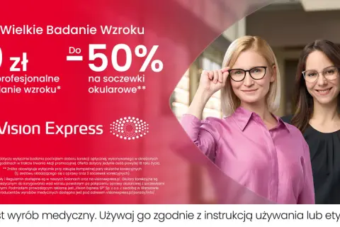 Dwie kobiety w okularach, promocja na badanie wzroku i soczewki w Vision Express.