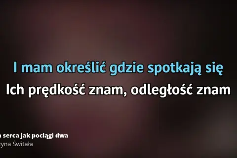 Grażyna Świtała - dwa serca jak pociągi dwa i ich emocjonalne przesłanie