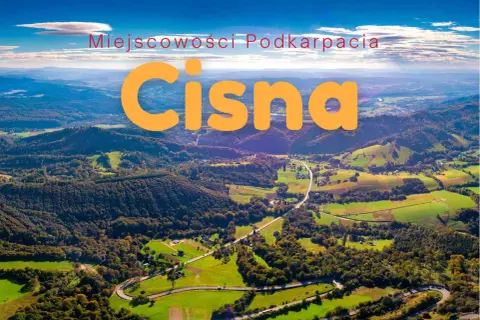Malownicze krajobrazy Cisnej, gdzie kręte drogi wiją się wśród zielonych wzgórz i lasów. Odkryj cisna atrakcje!