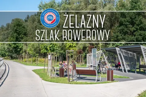 Żelazna trasa rowerowa - odkryj ukryte skarby i atrakcje szlaku