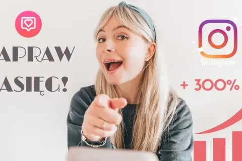 Jak dodać post na Instagramie? Zdjęcia, Reels, Wideo Zwiększ Zasięgi!