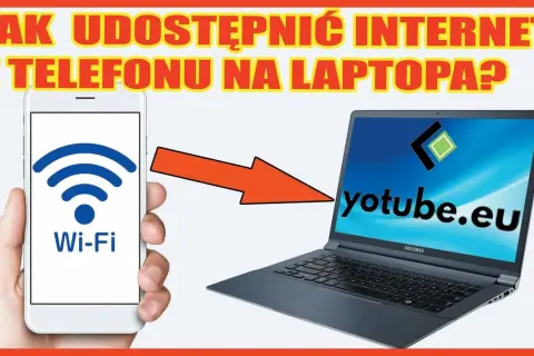Jak podłączyć internet z telefonu do laptopa - proste metody i porady