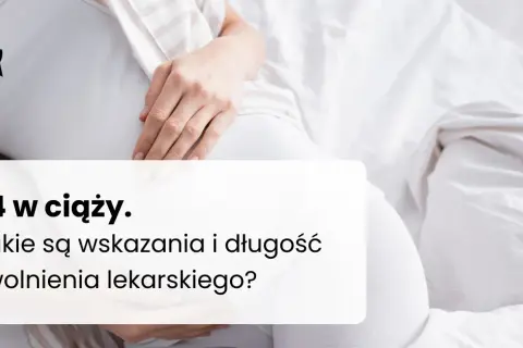 Zwolnienie L4 z kodem B w ciąży: Czy lekarz rodzinny może? 100% zasiłku!