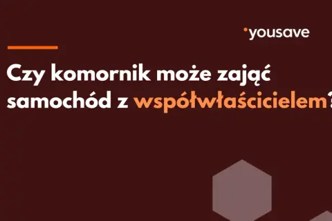 Czy komornik może zająć samochód jak jest współwłaściciel? Pytanie o zajęcie pojazdu w sytuacji współwłasności.