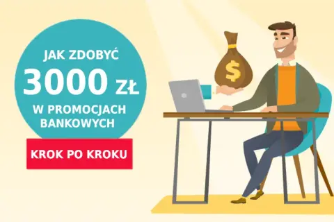 Jak zarobić na promocjach bankowych i uniknąć najczęstszych błędów