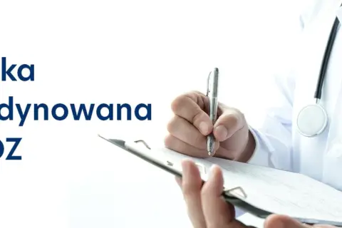 Opieka koordynowana POZ: Czy to przyszłość Twojego leczenia?