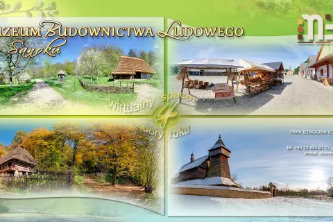 Wirtualny spacer Skansen Sanok: Odkryj 4 pory roku online!