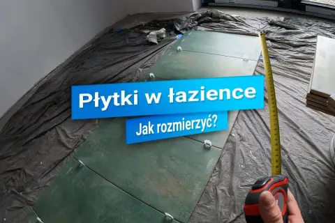 Jak rozmierzyć płytki na ścianie, aby uniknąć błędów i oszczędzić czas