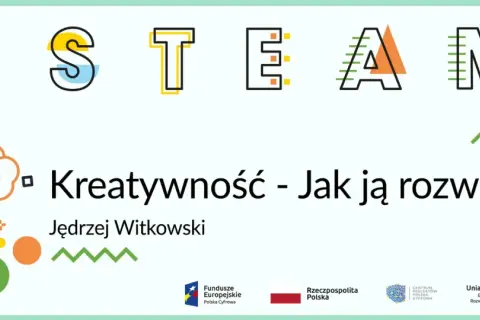 Grafika z mózgiem i napisem "Kreatywność - Jak ją rozwijać?". Słowo STEAM w kolorowych literach.