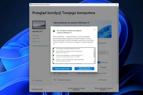 Komputer spełnia **windows 11 wymagania**. Sprawdzono TPM 2.0, procesor Intel i 64 GB RAM.