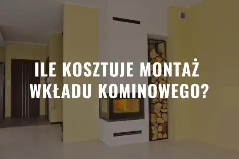 Nowoczesny kominek z miejscem na drewno. Ile kosztuje montaż kominka?