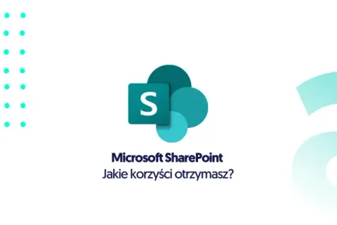 Do czego służy sharepoint i jak może zrewolucjonizować Twoją firmę