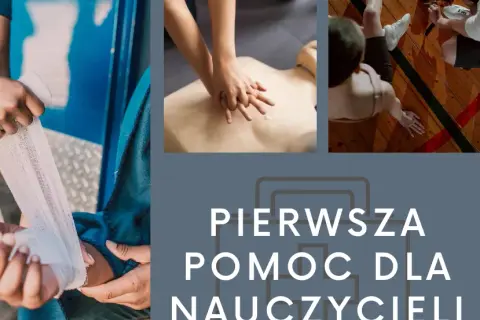 Pierwsza pomoc dla nauczycieli: co ile lat odnowić szkolenie?