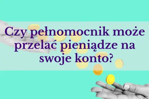 Czy pełnomocnik może przelać pieniądze na swoje konto? Pytanie o legalność takich działań, ilustrowane spadającymi monetami.