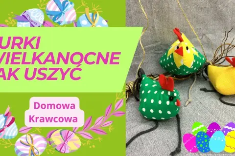 Jak uszyć kurczaka z materiału - łatwe kroki i przydatne porady