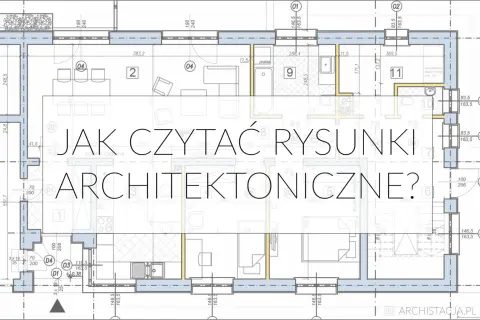 Plan architektoniczny z widocznym tekstem "JAK CZYTAĆ RYSUNKI ARCHITEKTONICZNE?". Zawiera oznaczenie okien i wymiary.