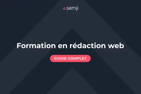 Formation en rédaction web : guide complet pour maîtriser l'art de l'écriture en ligne.