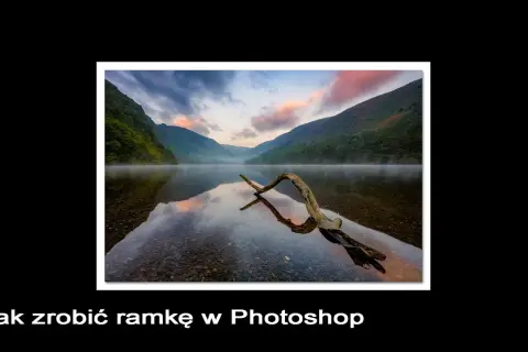 Jak zrobić ramkę w Photoshop? Przewodnik od prostych do kreatywnych