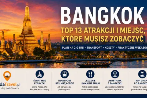 Bangkok: TOP 13 atrakcji i miejsc, które musisz zobaczyć. Planuj swoje tajlandia kierunki podróży z OndaTravel.pl.