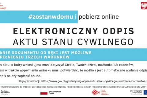 Grafika przedstawia nagłówek "ELEKTRONICZNY ODPIS AKTU STANU CYWILNEGO" z hasłem #zostanwdomu.