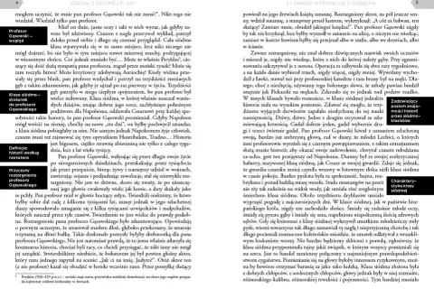 Profesor Gąsowski, szalony szatan z siódmej klasy, roztargniony, ale kochany przez uczniów.